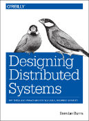 Cover of Designing Distributed Systems book